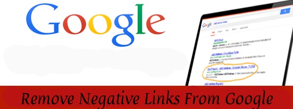 Remove Negative Links From Google