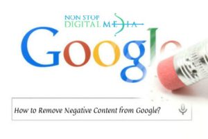 remove negative content from Google